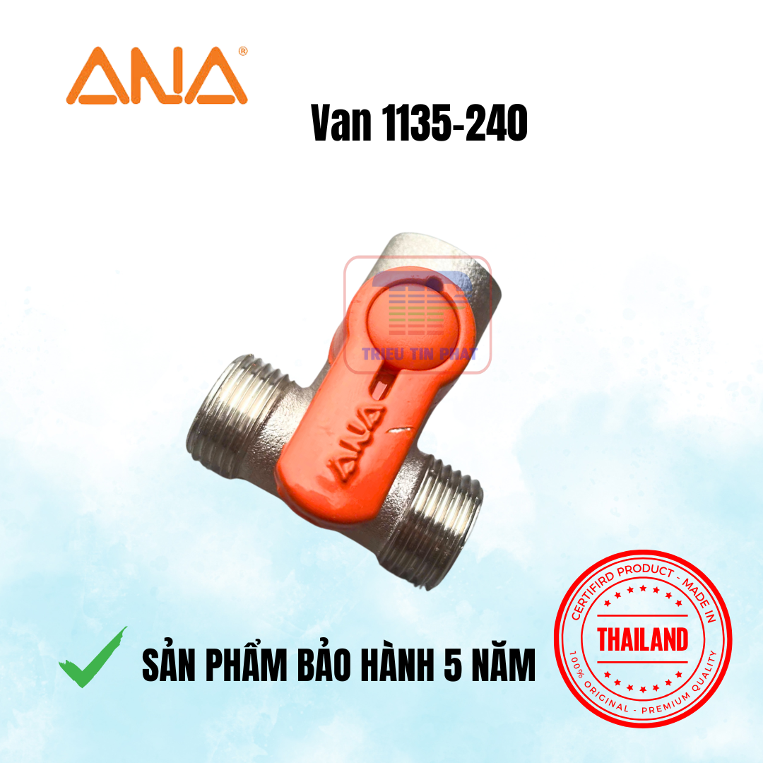 Van bi chữ T ANA 1135-240 MFM