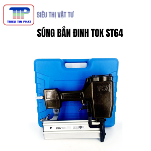 Súng bắn đinh bê tông TOK ST64